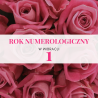 E-book "Numerologiczny Rok w wibracji 1: Odkryj siłę nowych początków"