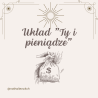 Układ "Ty i pieniądze"
